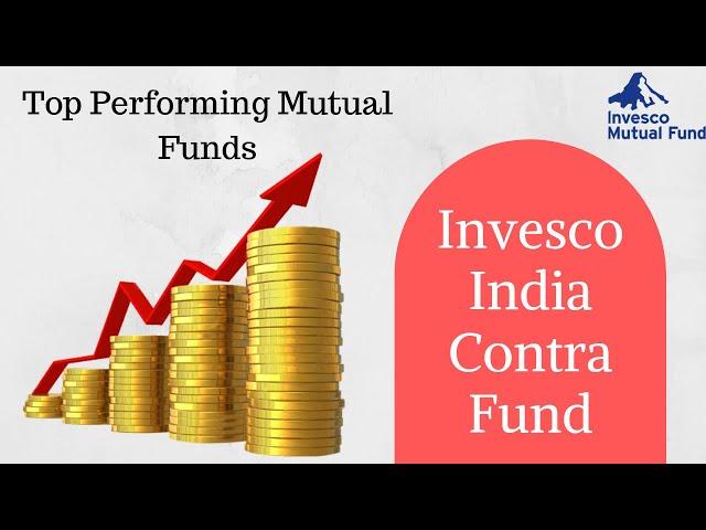 Invesco India Contra Fund | Invesco Mutual Fund | Top Performing Mutual Funds | Mutual Funds Review