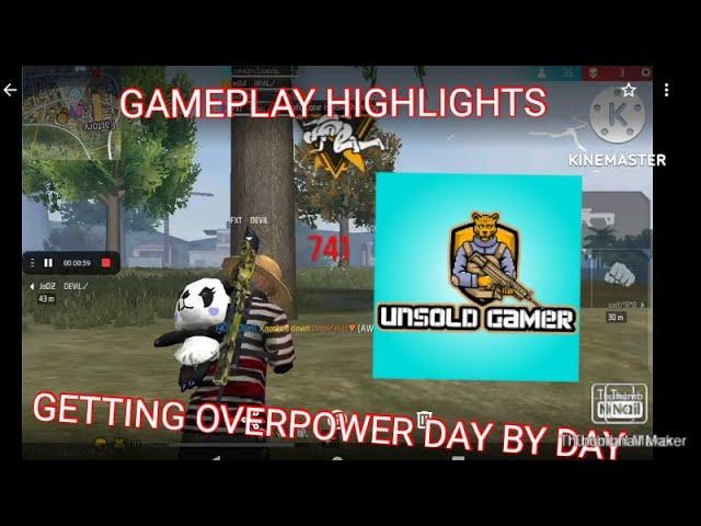 IMPROVING DAY BY DAY . FREE FIRE MAX HIGHLIGHTS/ BY UNSOLD GAMER .