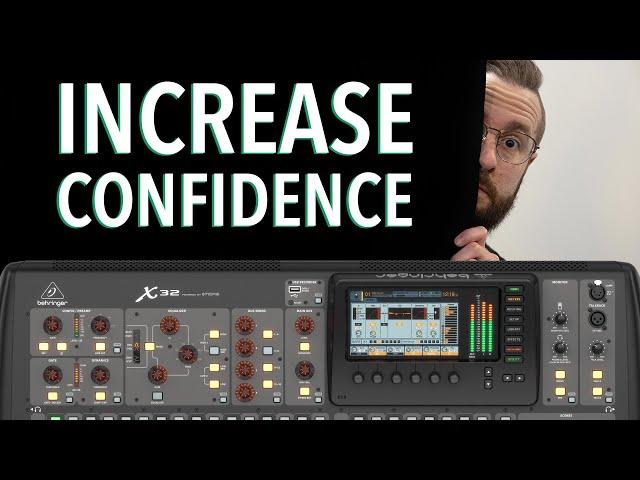 Increase your confidence behind the mixer