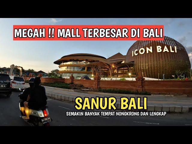 ICON MALL BALI | SANUR BALI