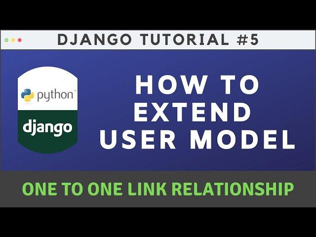 Extending User model using One-To-One Relationship - Django