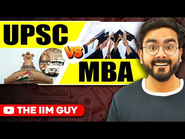 MBA vs UPSC | A Comprehensive Guide