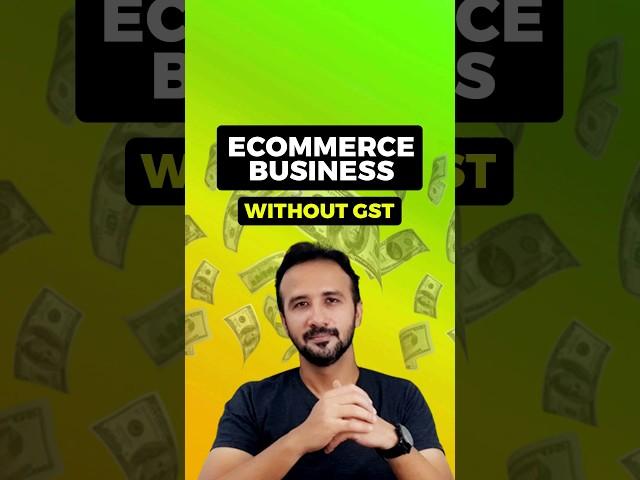 Sell online without GST?  Earn Money  with E-commerce Business #shorts