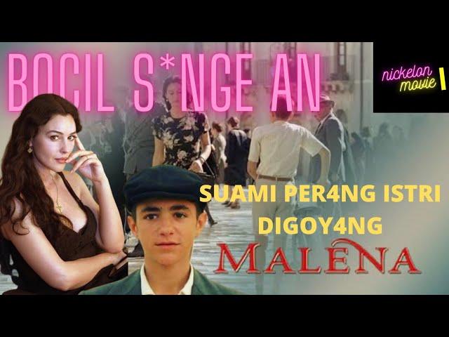 SUAMI PER4NG ISTRI DI GIL1R BERGANTIAN - Alur Cerita Film Malena