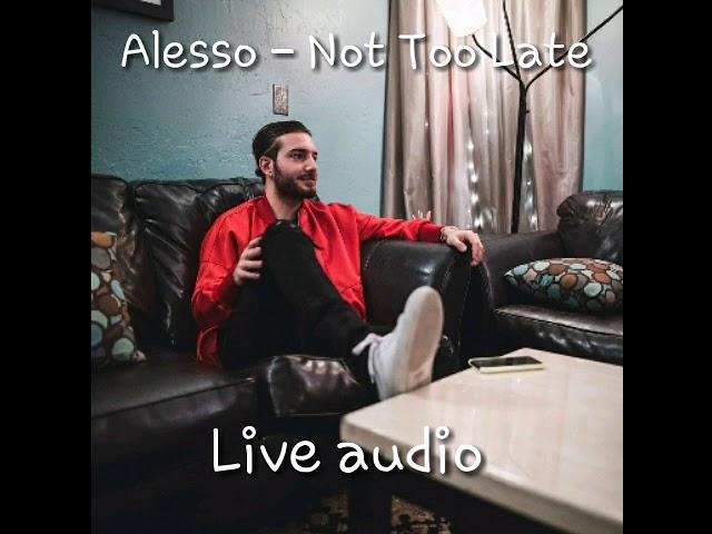 Alesso ID (Not Too Late)