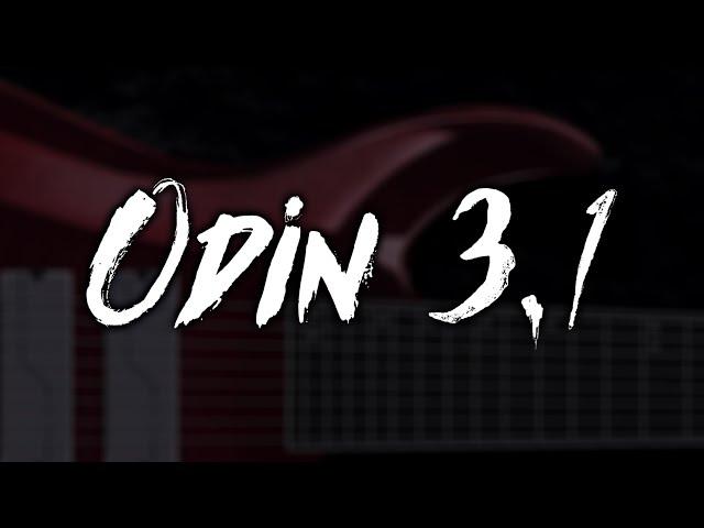 Introducing: Odin Patch 3.1  +  Overview