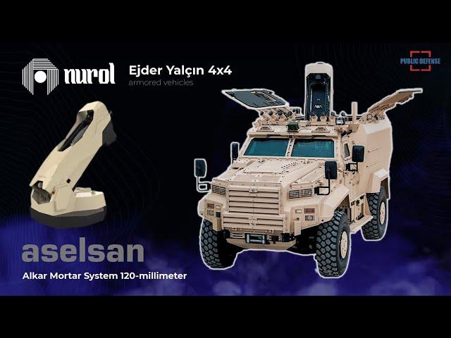 Ejder Yalçın 4x4 has Integrated a Mortar System for a New Mission Capability