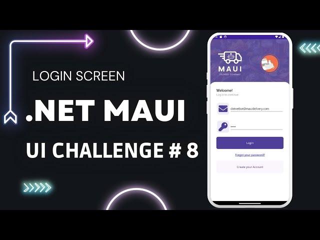 .NET MAUI UI Challenge # 8 - Login Screen