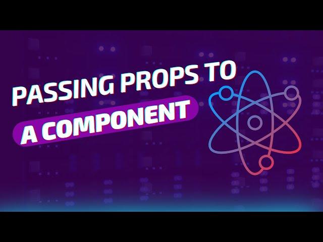 React Tutorial - 4 - Passing Props in React