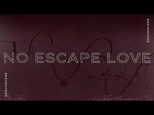 CHERRY (자Sunshine) - No Escape Love (Prod. SBS Producer)