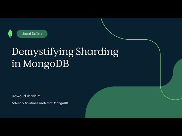 Demystifying Sharding in MongoDB