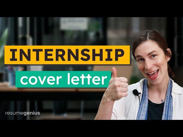 Cover Letter for Internship: How to Write + Examples