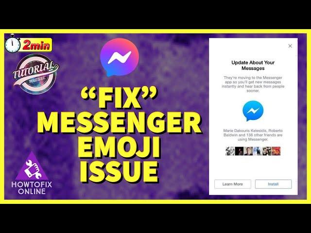 How to Fix Messenger Emoji Problem 2022?