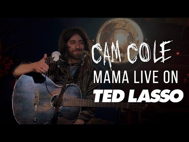 Cam Cole - Mama (Live on Ted Lasso)