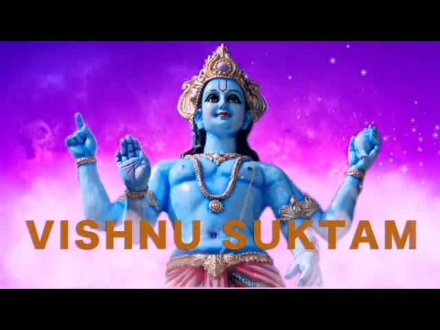 Vishnu Suktam - Powerful Vedic Hymns to Please Lord Vishnu