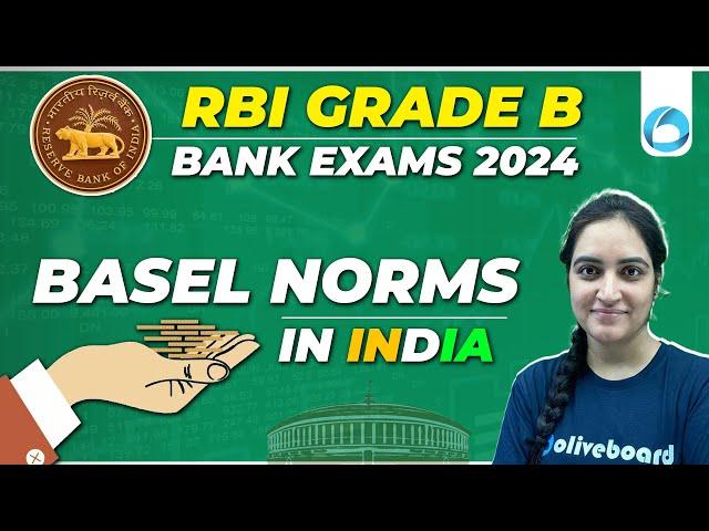 RBI Grade B 2024 | Bank Exams 2024 | BASEL Norms in India | Indian Economy | By Lakshmi Ma'am