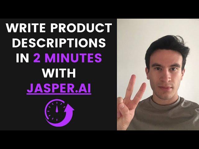 Using Jasper.ai to Write Product Descriptions in Under 2 Minutes (Tutorial)