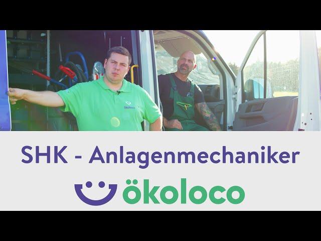 Ein Tag im Leben eines Anlagenmechanikers SHK bei Ökoloco