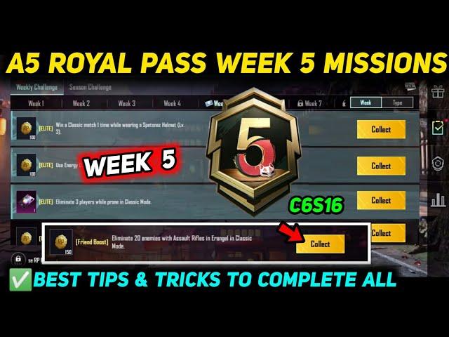 A5 WEEK 5 MISSION  PUBG WEEK 5 MISSION EXPLAINED  A5 ROYAL PASS WEEK 5 MISSION  C6S16 RP MISSIONS