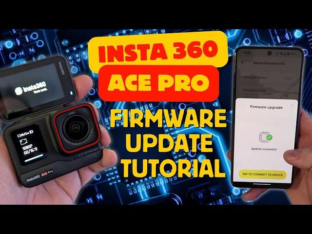  Insta360 Ace Pro Firmware Update Tutorial: MUST DO NOW (EASY!)