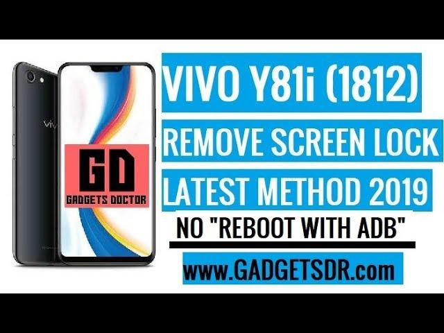 Vivo Y81i (1812) Pattern Unlock (Remove Screen lock) with latest tool (NO ADB)