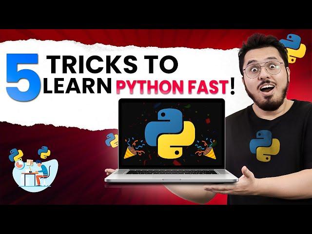 5 Effective Tips to Learn Python Fast (Pro Hacks)