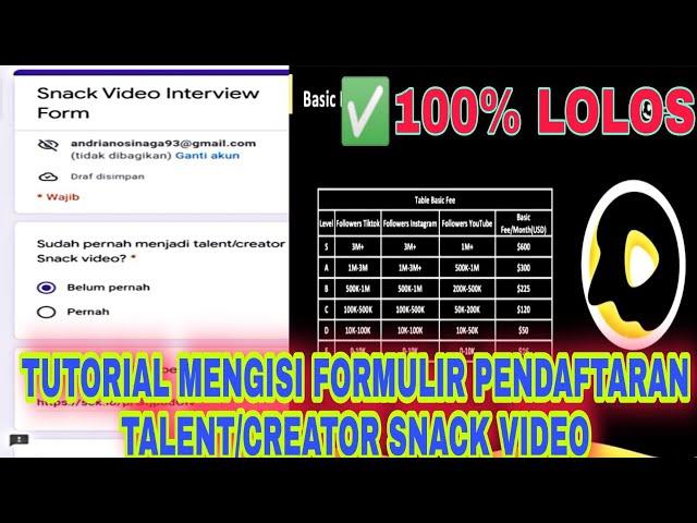 Cara mengisi formulir pendaftaran creator/talent snack video terbaru