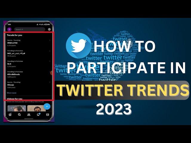 How To Participate In Twitter Trends 2023| Participate In Twitter Trends