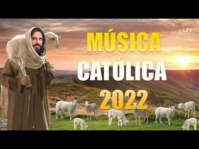 Musicas Catolicas 2022 _ Top 25 Musicas Catolicas   Melhores música católica Mais Tocadas 2022