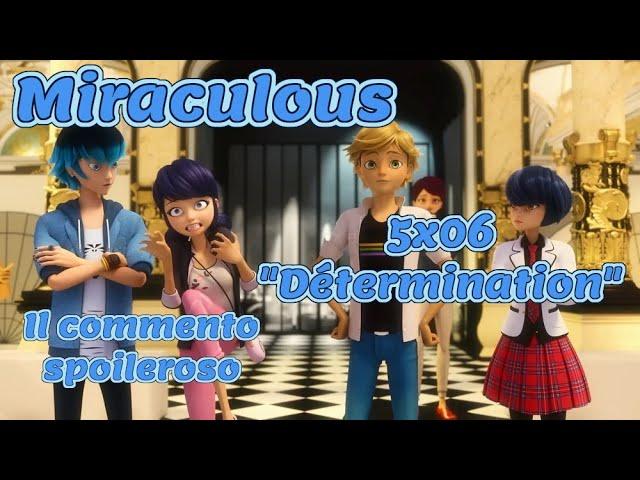 #MIRACULOUS - Détermination (5x06) Reaction& commento