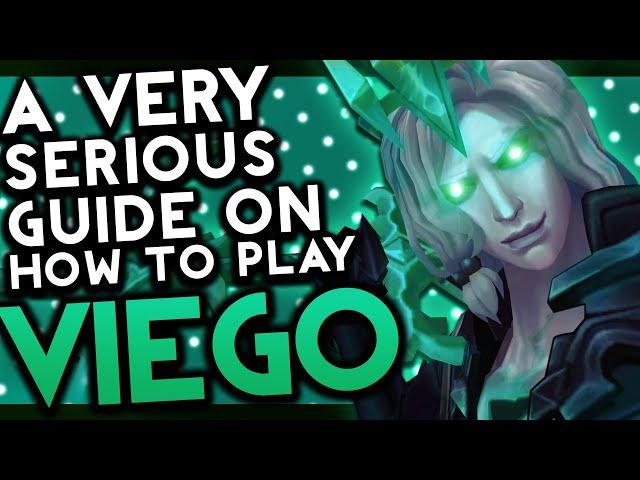 A Very Serious Guide on How to Play Viego