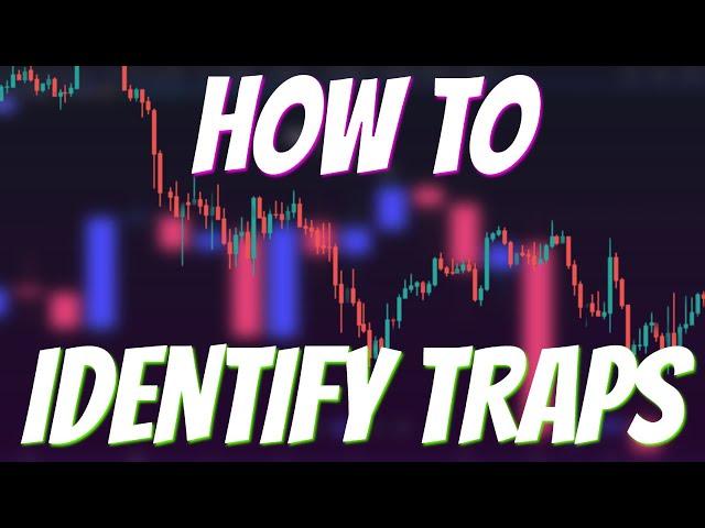 How to Identify Bull and Bear TRAPS in these Financial Markets #BullTrap #BearTrap