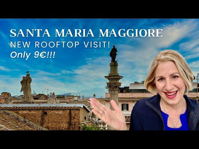 See Rome's rooftops on this BRAND NEW visit at Santa Maria Maggiore!