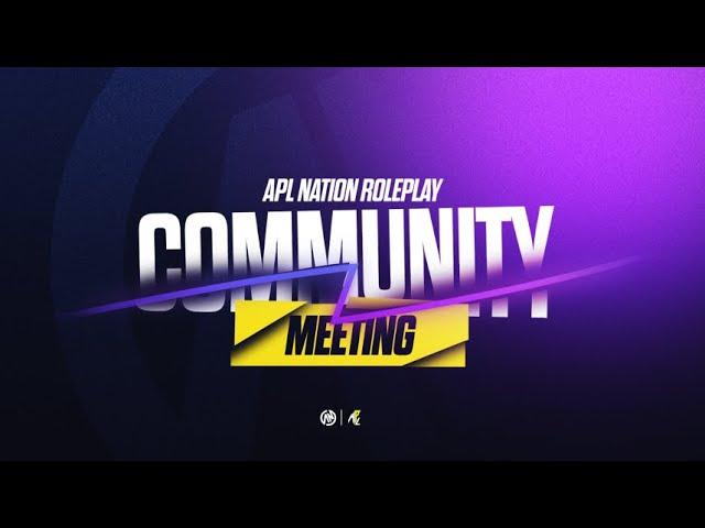 FIRST COMMUNITY MEETING OF APL Nation |  #APLNation #roleplay #RP