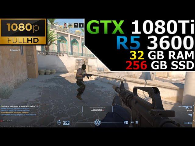 Counter Strike 2 | 1080p | GTX 1080 Ti | Ryzen 5 3600 | 32GB RAM | 256GB SSD