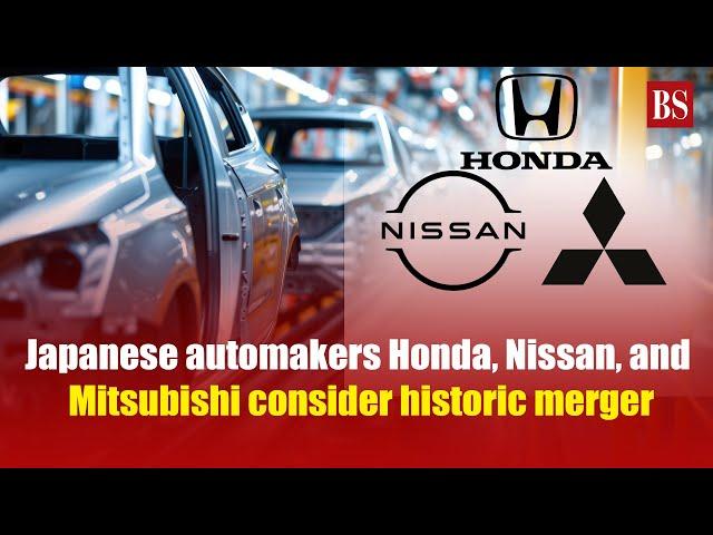 Japanese automakers Honda, Nissan, and Mitsubishi consider historic merger