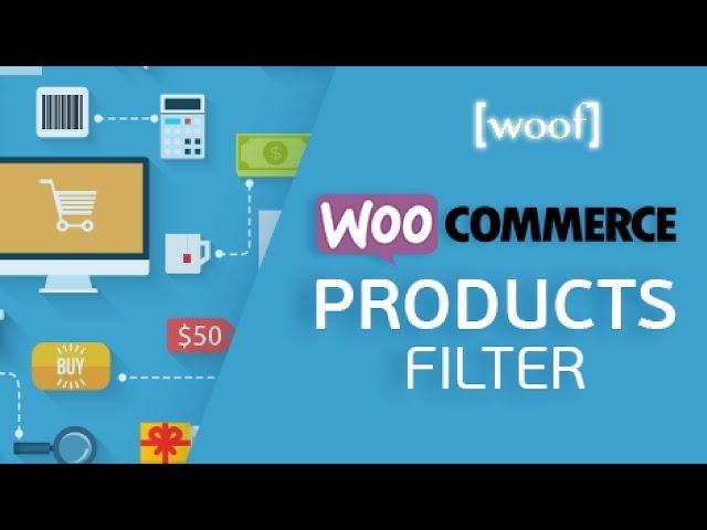 WooCommerce Product Filter by WOOF - Filter by Price, Color, Size, Rating etc. in WordPress