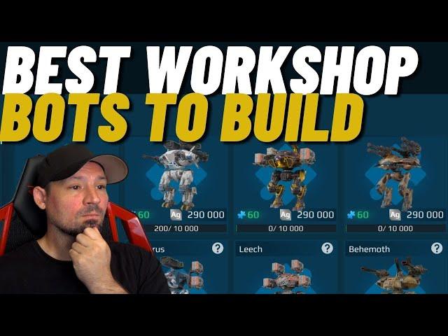 War Robots Best Robots To Build In The Workshop