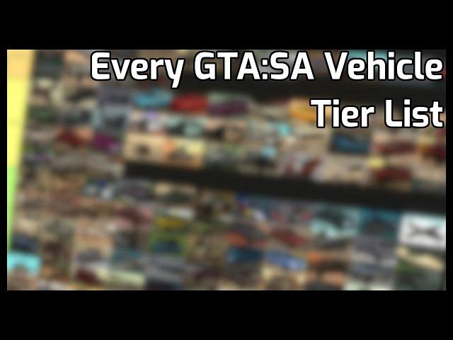 Ranking Every Vehicle in GTA:SA