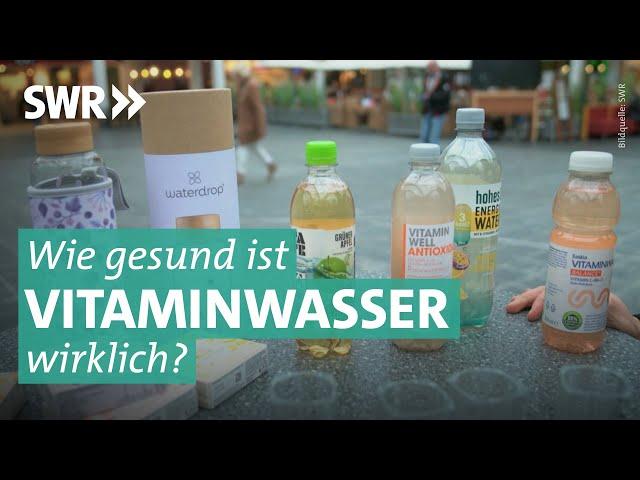 Wasser mit Vitaminen: Überteuerte Mogelpackungen? | Marktcheck SWR