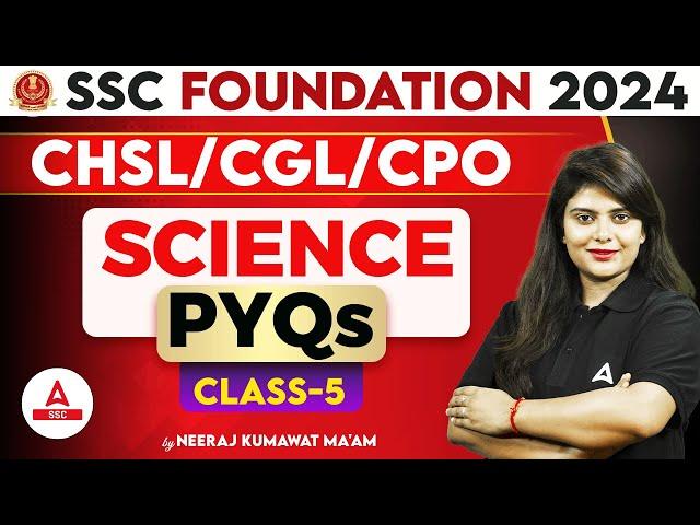 SSC CPO/CGL/CHSL 2024 | SSC Science Previous Year Question by Neeraj Kumawat Mam