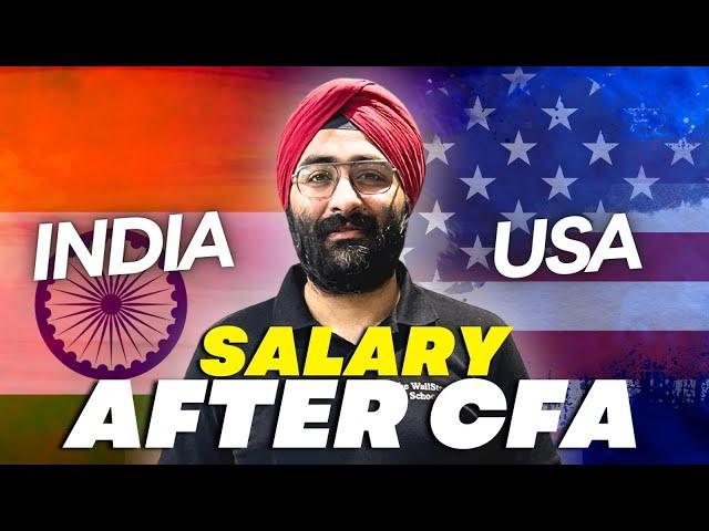 SALARY AFTER CFA | CFA IN INDIA