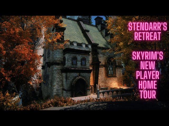 Stendarr's Retreat- A New Skyrim Player Home, July 2023