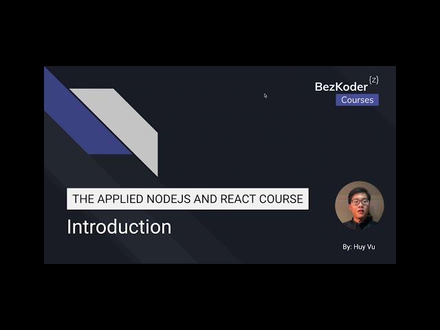 1. BezKoder Course: Introduction