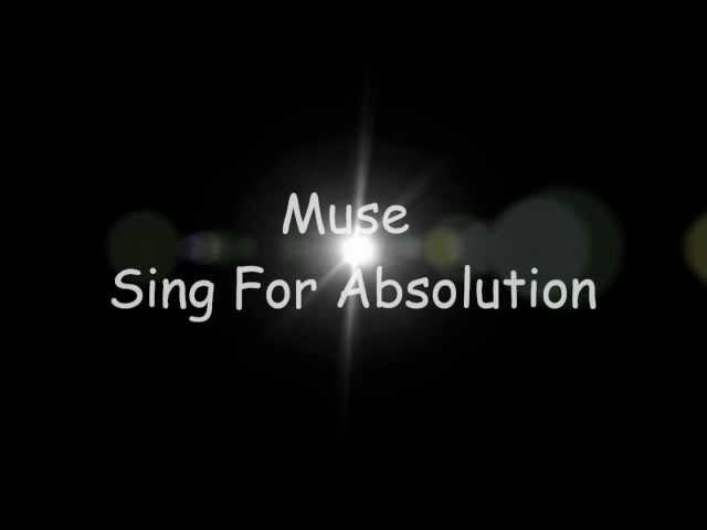 Muse - Sing for Absolution (lyrics)