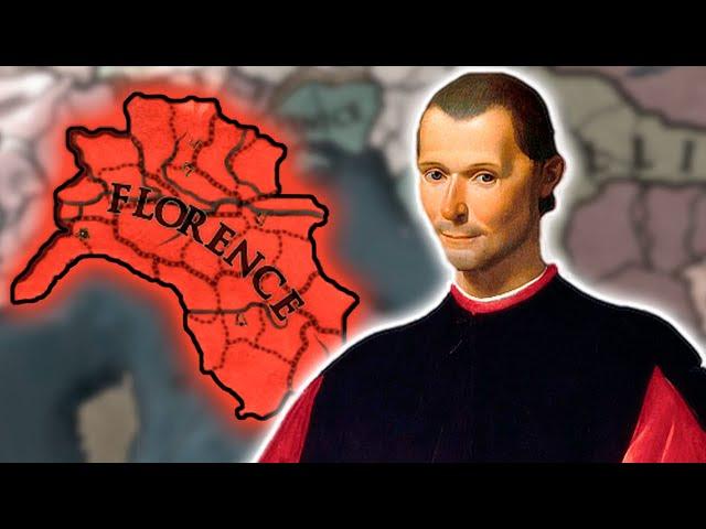 Unify Italy And Make Machiavelli Proud - EU4 1.34 Florence Guide