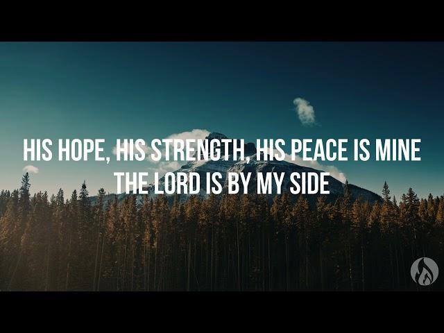 The Lord Is By My Side - CityAlight (Lyric video)