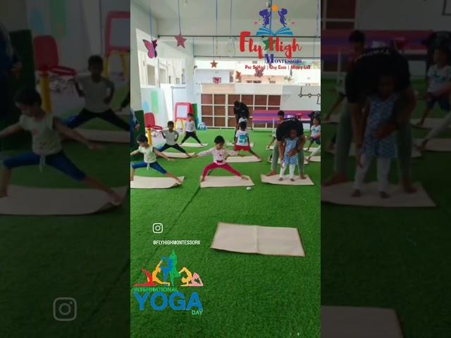 Celebrating International Yoga Day at Fly High Montessori!