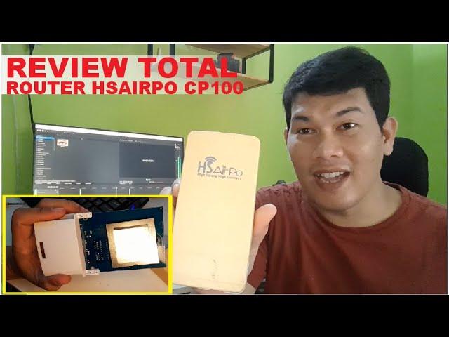 Bongkar dan Review Router HSairpo CP100. Router murah dan bandel