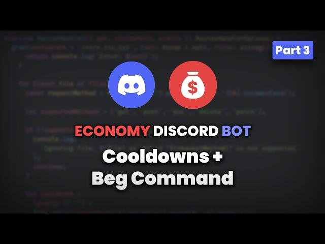 Cooldowns + Beg Command | Economy Discord Bot  (Discord.js v14)